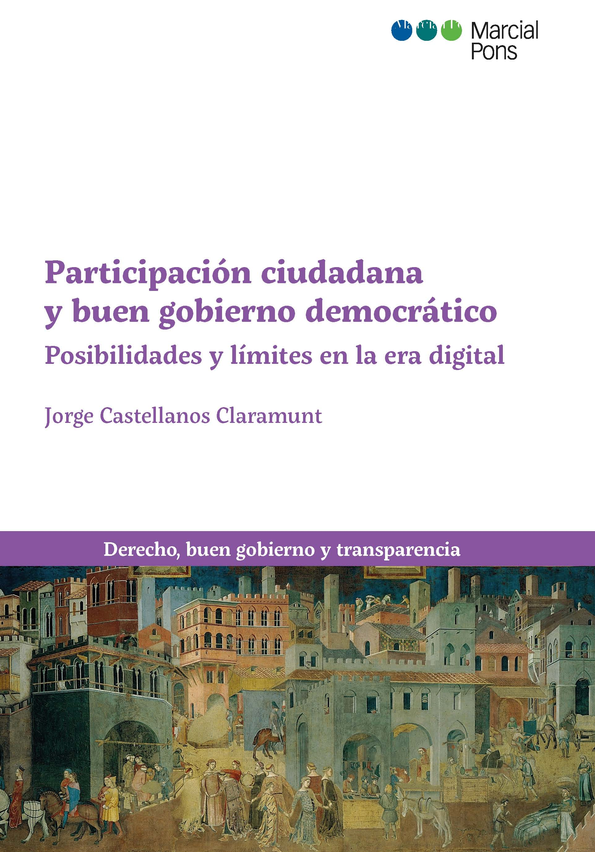 Presentación del libro "Participación ciudadana y buen gobierno democrático' de  Jorge Castellanos Claramunt