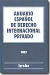 Anuario Español de Derecho Internacional Privado 2002