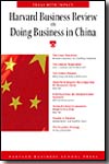Harvard business review on doing business in China