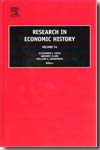 Research in economic history. Volume 24. 9780762313440