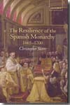 The resilience of the spanish monarchy 1665-1700. 9780199246373