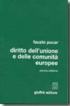 Diritto dell'Unione e delle Comunità Europee. 9788814132438