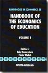 Handbook of the economics of education.Volume I. 9780444513991