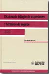 Diccionario bilingüe de expresiones y términos de seguros