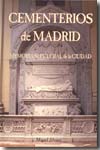 Cementerios de Madrid. 9788496470606