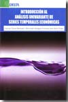Introducción al análisis univariante de series temporales económicas. 9788496477865