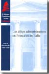 Les élites administratives en France et en Italie. 9782913397569