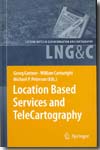 Location based services and telecartography