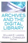 Archives and the digital library