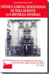 Crónica judicial desenfadada de Ávila durante la II República Española. 9788496433526