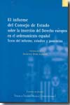 El informe del Consejo de Estado sobre la inserción del Derecho europeo en el ordenamiento español