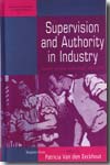 Supervision and authority in industry