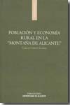 Población y economía rural en la 'montaña de Alicante'. 9788479086596
