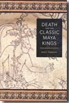 Death and the classic Maya kings
