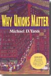 Why Unions matter. 9781583671900
