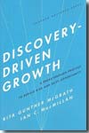 Discovery-driven growth