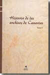Historia de los archivos de Canarias