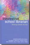 The innovative school librarian