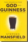 The search for god and guinness. 9781595552693