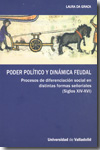 Poder político y dinámica feudal. 9788484485285
