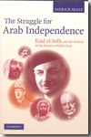 The struggle for Arab Independence. 9780521191371