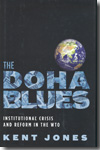 The Doha Blues