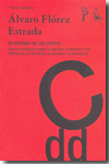 En defensa de las Cortes, con dos apéndices sobre la libertad de imprenta y en defensa de los derechos de reunión y de asociación