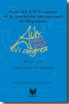 Actas del XVI Congreso de la Asociación Internacional de Hispanistas