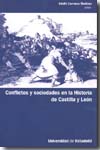 Conflictos y sociedades en la Historia de Castilla y León. 9788484485506