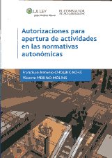 Autorizaciones para apertura de actividades en las normativas autonómicas