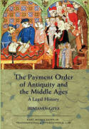 The payment order of Antiquity and the Middle Ages