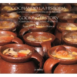 Cocinando la historia = Cooking history