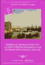 Diario de operaciones del cuerpo expedicionario a los Estados Pontificios (1849-50)
