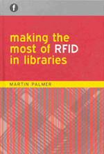 Implementing RFID in libraries. 9781856046343