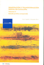 Inmigración y transformación social en Cataluña. Vol.II