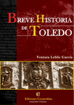 Breve historia de Toledo. 9788493744472