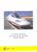 El impacto económico de la línea de alta velocidad Madrid-Valencia
