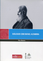 Diálogos con Rafael Altamira