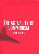 The actuality of communism. 9781844676958