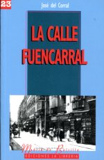 La calle Fuencarral. 9788498731132