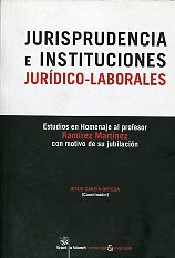Jurisprudencia e instituciones jurídico-laborales
