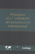 Principios ALI / UNIDROIT del proceso civil transnacional  