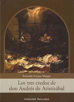 Los tres credos de don Andrés de Aristizábal