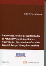 Tratamiento jurídico de las demandas de asilo por violencia contra las mujeres en el ordenamiento jurídico español