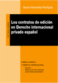 Los contratos de edición en Derecho internacional privado español. 9788484445562