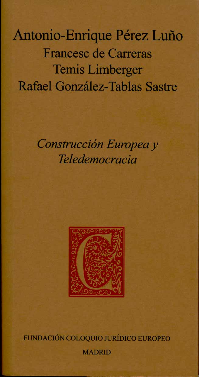 Construcción europea y teledemocracia. 9788461650644