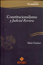 Constitucionalismo y Judicial Review. 9786124047923