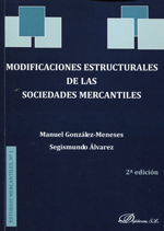 Modificaciones estructurales de las sociedades mercantiles. 9788490316436