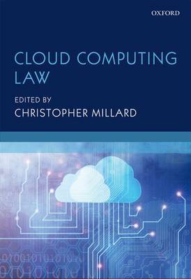 Cloud computing Law. 9780199671687