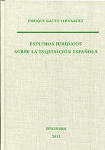 Estudios jurídicos sobre la Inquisición española. 9788490311233